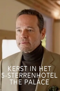 Kerst In Het 5-Sterrenhotel The Palace