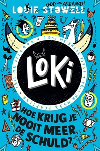 Loki - Hoe krijg je nooit meer de schuld?