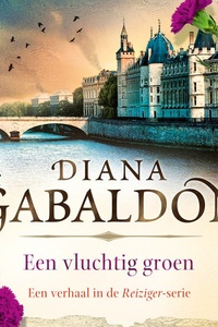 Een vluchtig groen: Een Reiziger-verhaal uit Zeven stenen