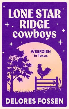 Lone Star Ridge Cowboys 3 - Weerzien in Texas