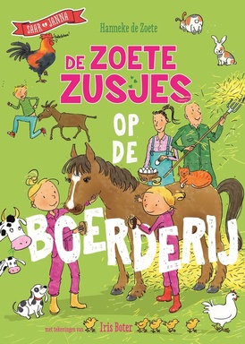 De Zoete Zusjes - De Zoete Zusjes op de boerderij