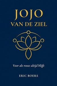 Jojo van de Ziel: Voor als rouw altijd blijft