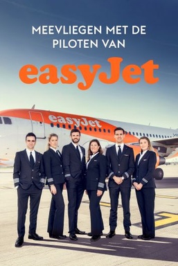 Meevliegen Met De Piloten Van easyJet