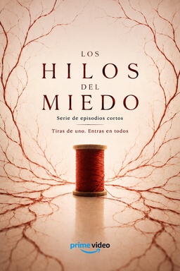 Los Hilos del Miedo