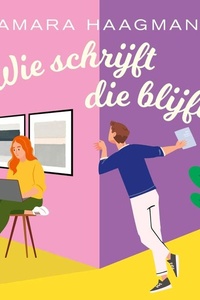 Wie schrijft die blijft