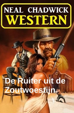 De Ruiter uit de Zoutwoestijn