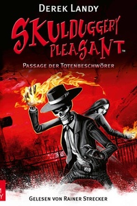 Passage der Totenbeschwörer - Skulduggery Pleasant, Folge 6 (Ungekürzt)