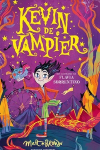 Kevin de Vampier 1 - Kevin de Vampier