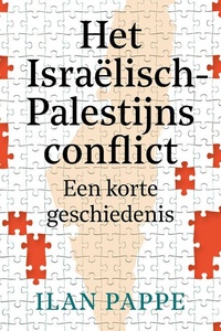 Het Israëlisch-Palestijns conflict: Een korte geschiedenis