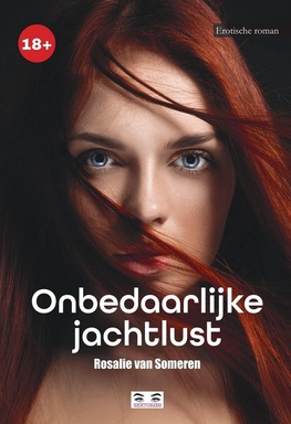Onbedaarlijke jachtlust