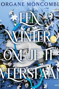 Een winter om je te weerstaan