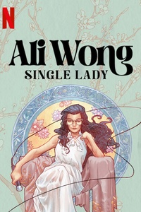 Ali Wong: Single Lady