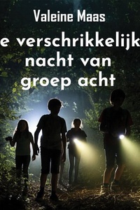 De verschrikkelijke nacht van groep acht