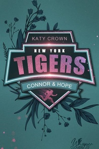 New York Tigers: Connor & Hope