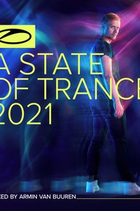 A State Of Trance 2021 (Mixed by Armin van Buuren)