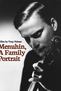 Menuhin: A Family Portrait