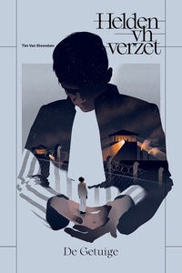 Helden van het verzet 3 - De Getuige