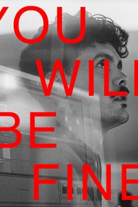 You Will Be Fine