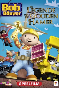 Bob de Bouwer, de gouden hamer