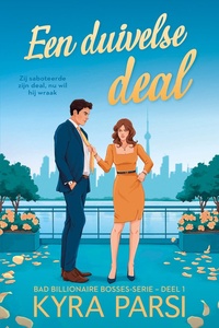 Bad Billionaire Bosses 1 - Een duivelse deal