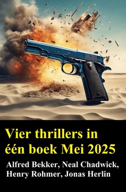 Vier thrillers in één boek Mei 2025