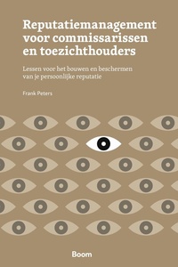 Reputatiemanagement voor commissarissen en toezichthouders