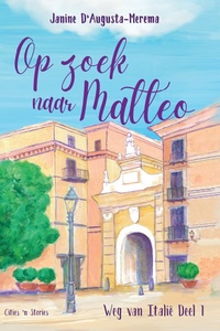 Weg van Italië 1 - Op zoek naar Matteo