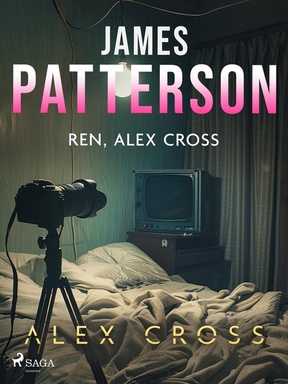 Alex Cross 18 - Ren, Alex Cross