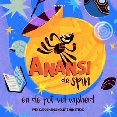 Anansi de spin en de pot vol wijsheid