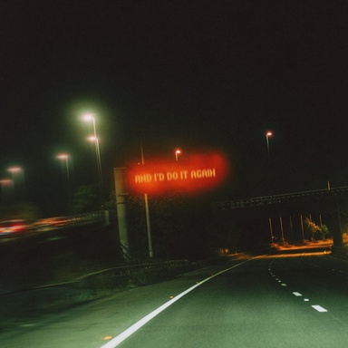 And I’d Do It Again