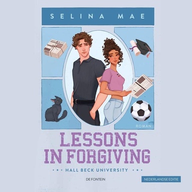 Lessons in Forgiving: Nederlandse editie