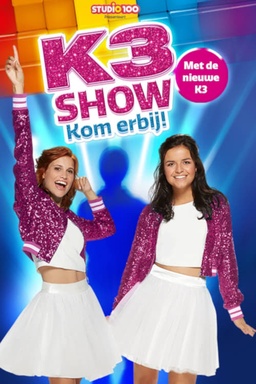 K3 Show Kom Erbij