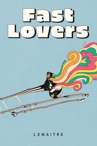 Fast Lovers