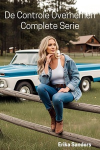 De Controle Overnemen. Complete Serie