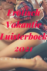 Erotisch Vakantie Luisterboek 2021