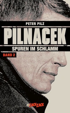 Pilnacek Band 2: Spuren im Schlamm