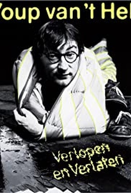 Youp van 't Hek: Verlopen en Verlaten