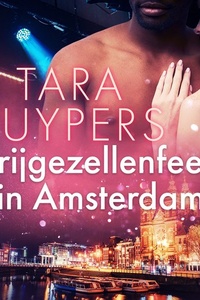 Vrijgezellenfeest in Amsterdam