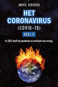 HET CORONAVIRUS (COVID-19) - DEEL 3