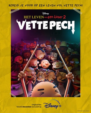 Het Leven van een Loser 2: Vette Pech