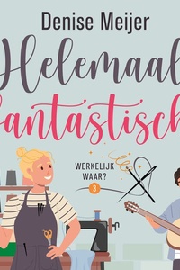 Helemaal fantastisch