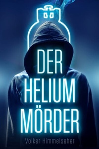 Der Heliummörder