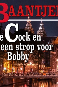 De Cock en een strop voor Bobby