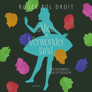 Alice in Verwonderland: Een droomreis door de filosofie
