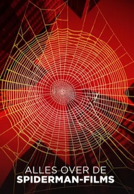 Alles Over De Spider-Man-films