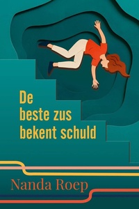 De Beste Zus bekent Schuld