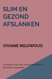 Slim en Gezond Afslanken