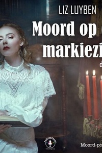 Moord op de markiezin