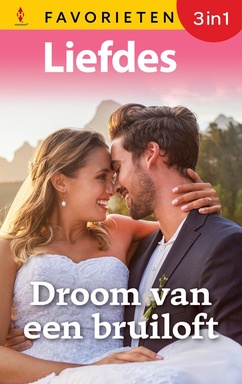 Liefdes Favorieten 881 - Droom van een bruiloft