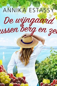 De wijngaard tussen berg en zee